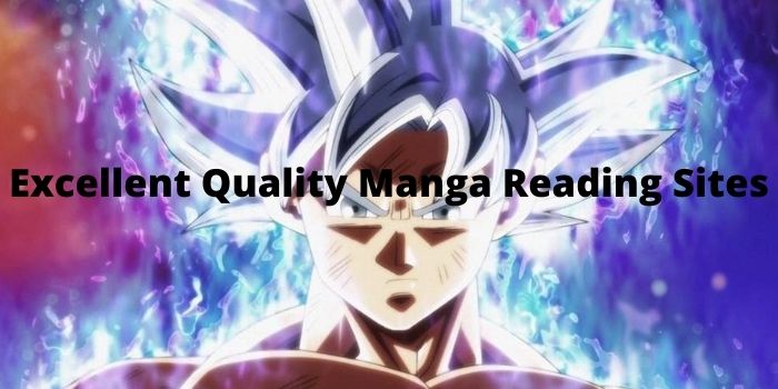 Top 7 Excellent Quality Manga Reading Sites in 2021