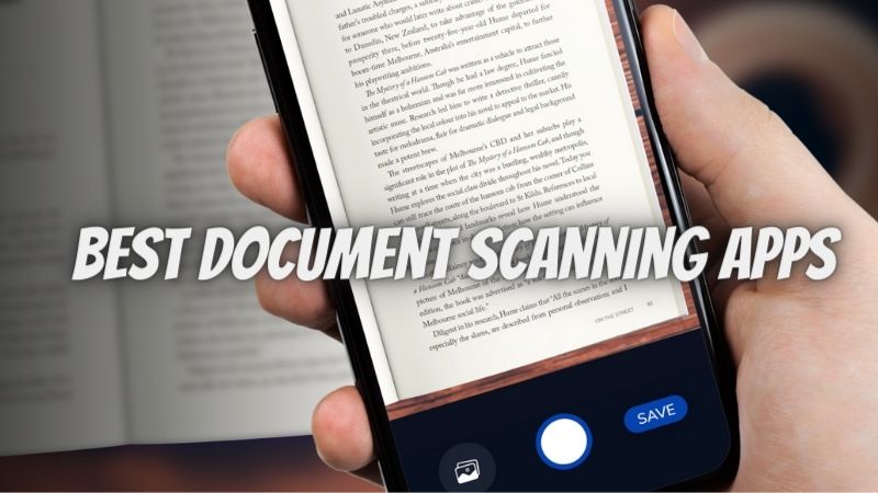 Top 10 Ideal Document scanning Apps for 2022