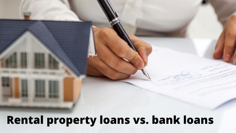 4 reasons to choose rental property loans vs. bank loans 